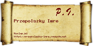 Przepolszky Imre névjegykártya
